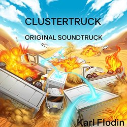 Karl Flodin - Clustertruck Original Soundtrack