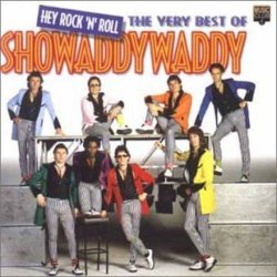 Showaddywaddy - Hey Rock'n'roll [the Best of]