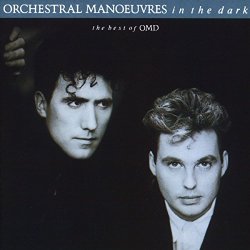 Orchestral Manoeuvres In The Dark - The Best Of Orchestral Manoeuvres In The Dark