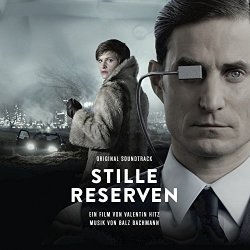 Balz Bachmann - Stille Reserven (Original Soundtrack)