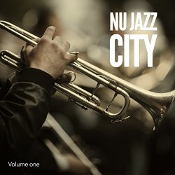 Various Artists - Nu Jazz City, Vol. 1