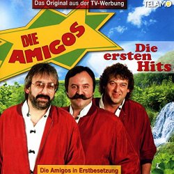 die Amigos - Die Ersten Hits