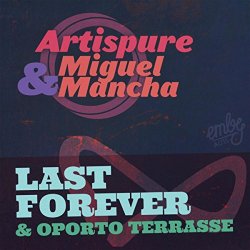 Artispure - Last Forever EP
