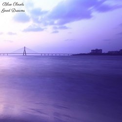 Blue Clouds - Good Dreams