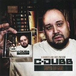 Dubb - X-Raided & No Face Present Grippin Tha Game [Explicit]