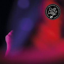 All La Glory - Everybody's Breaking Everybody's Heart