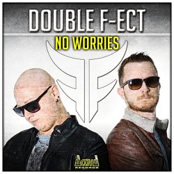 Double F - No Worries