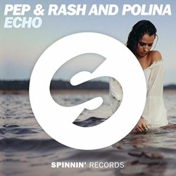 Pep And Rash And Polina - Echo