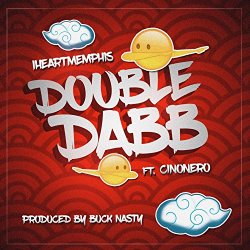 Iheartmemphis - Double Dabb (feat. CinoNero)