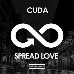 Cuda - Spread Love