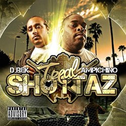 D-Rek And Ampichino - Treal Shottaz [Explicit]