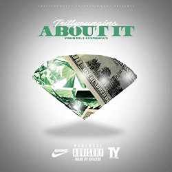 Trill Youngins - About It [Explicit]