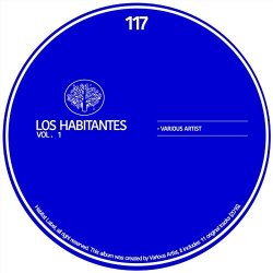 Various Artists - Los Habitantes Vol. 1
