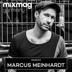 Marcus Meinhardt - Mixmag Germany presents Marcus Meinhardt