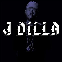J Dilla - The Diary [Explicit]