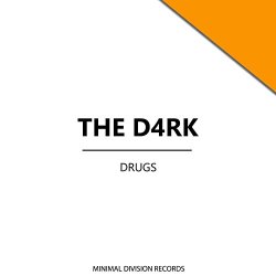 D4Rk, The - Drugs