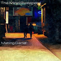 Mind Sweepers, The - Mating Game [Explicit]