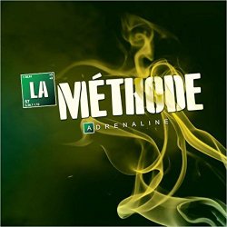 La Méthode - Adrénaline