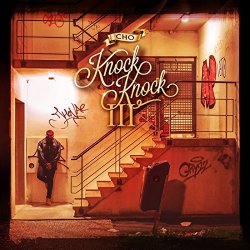 Knock Knock 3 [Explicit]