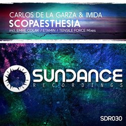 Carlos De La Garza And Imida - Scopaesthesia