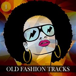 Various Artists - Old Fashion Tracks, Vol. 1