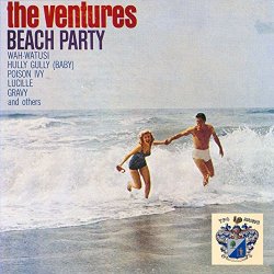 Ventures, The - Beach Party