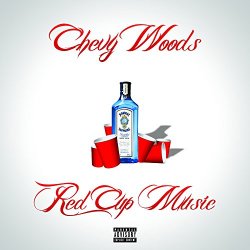 Chevy Woods - Red Cup Music [Explicit]