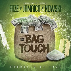 Faze - Bag Touch [Explicit]