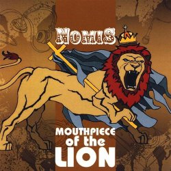 NomiS - Mouthpiece of the Lion