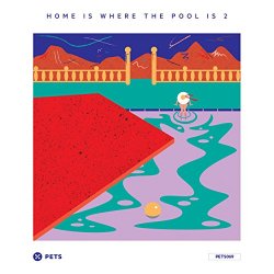 Various Artists - Home Is Where The Pool Is 2 (EP)