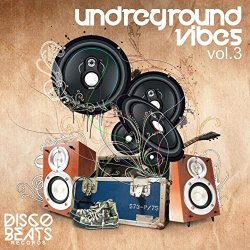 Various Artists - Underground Vibes, Vol. 3