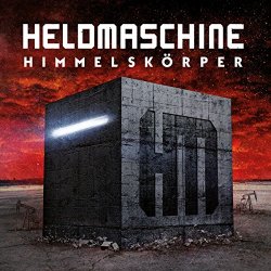 Heldmaschine - Himmelsk&ouml;rper