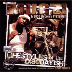 Mugzi - Young Mugzi Presents.... Lifestyles Of The Disobayish [Explicit]