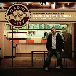 P-Money - Magic City [Explicit]