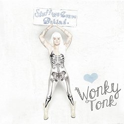 Wonky Tonk - Stuff We Leave Behind