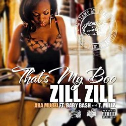 Mugzi - That's My Boo (feat. Baby Bash & T.Millz) [Explicit]