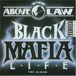 Above the Law - Black Mafia Life