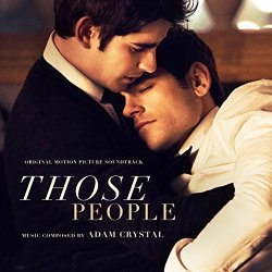 Adam Crystal - Those People (Original Motion Picture Soundtrack)
