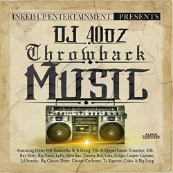 Throwback Music (feat. B-Dawg & Troublez) [Explicit]