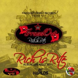 Various Artists - FrassOut Family Presents: Rich Is Rite "Greatest Hits" [Explicit]