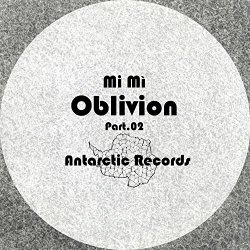 Mi Mi - Oblivion, Pt. 02