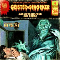 Geister-Schocker - Der Botschafter des Todes-Vol.36
