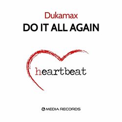 Dukamax - Do It All Again