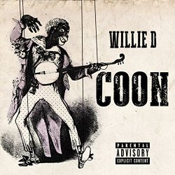 Willie D - Coon