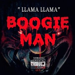 Llama Llama - Boogie Man [Explicit]