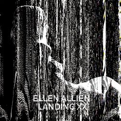 Ellen Allien - Landing XX