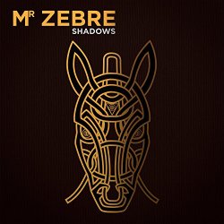 Mr Zebre - Shadows