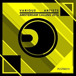 Various Artists - Amsteram Calling 2016 [Explicit]