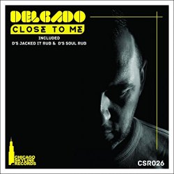 Delgado - Close To Me