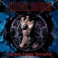 Dimmu Borgir - Puritanical Euphoric Misanthropia